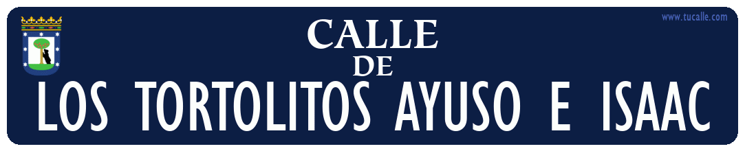 cartel_de_calle-de-Los tortolitos Ayuso e Isaac_en_madrid_antiguo